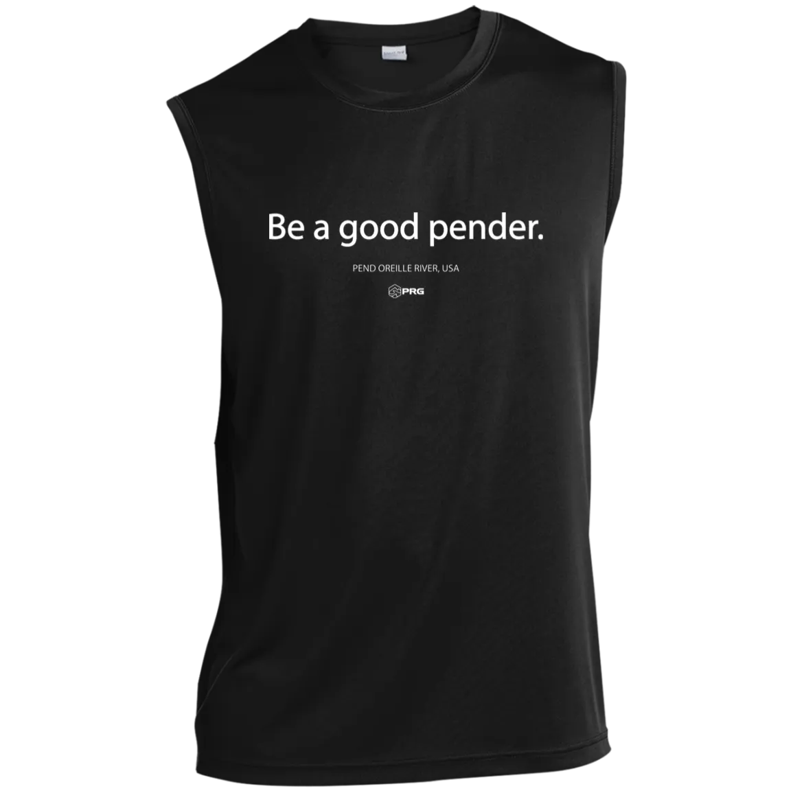Be a Good Pender - Sleeveless Shirt