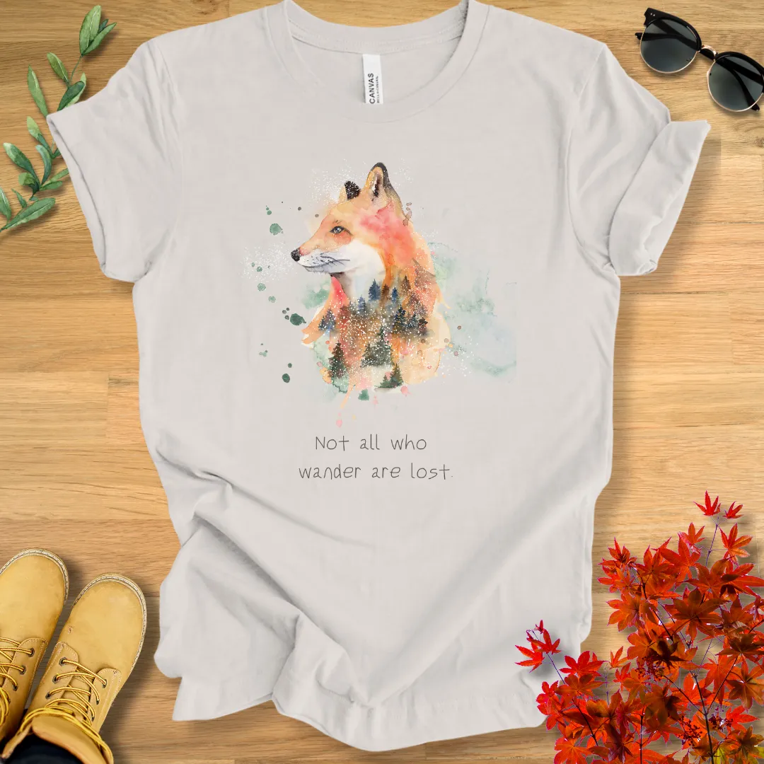 Fox- Not All Who Wander Are Lost T-Shirt