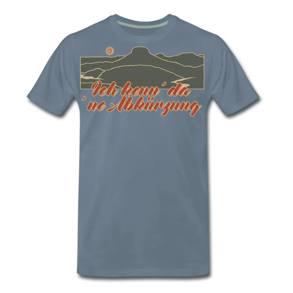 Ich kenn da ne Abkürzung - Premium Shirt