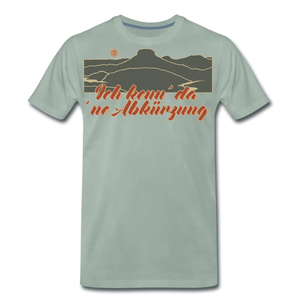 Ich kenn da ne Abkürzung - Premium Shirt