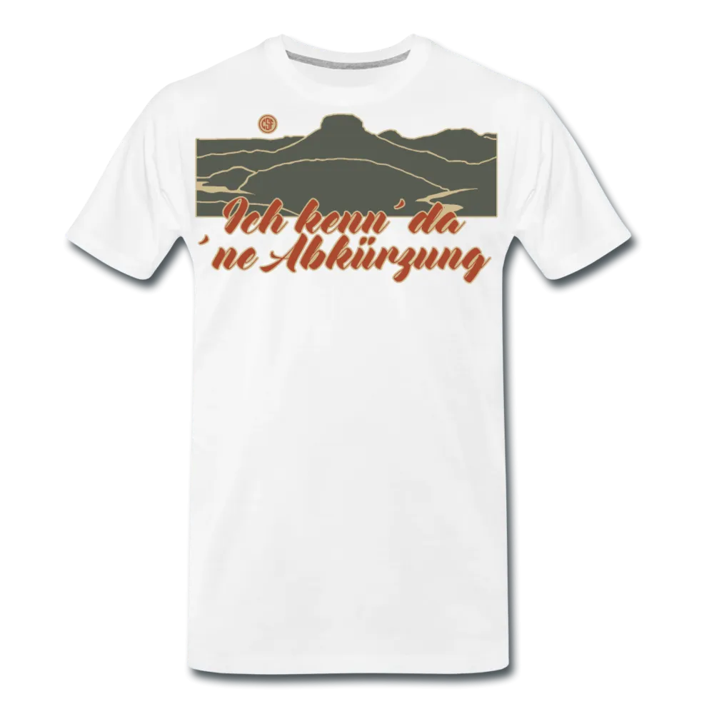 Ich kenn da ne Abkürzung - Premium Shirt