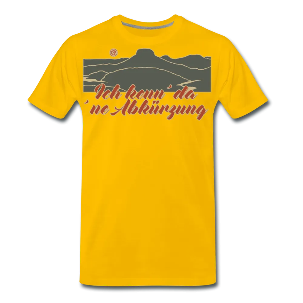 Ich kenn da ne Abkürzung - Premium Shirt