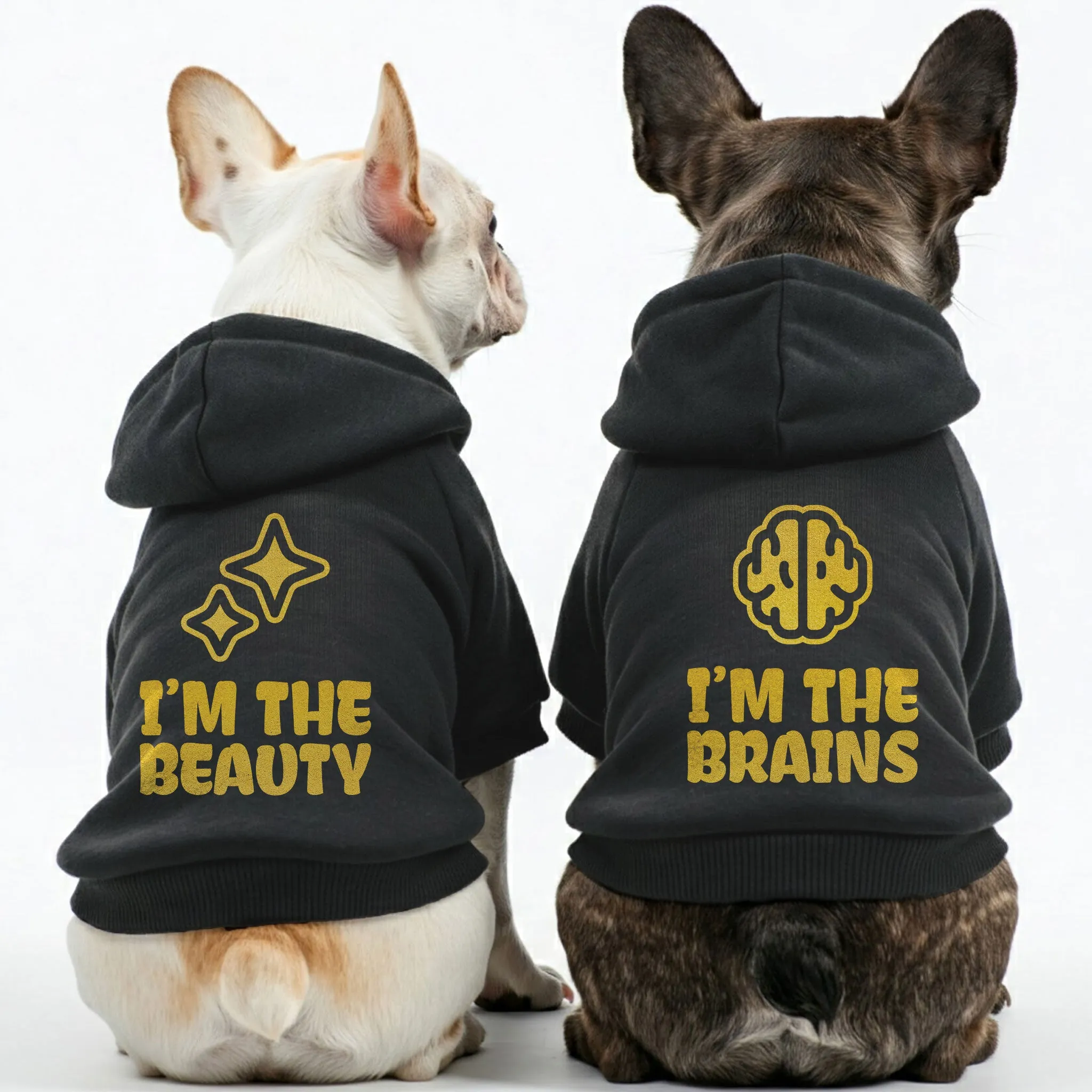 I’m the brains and I’m the beauty - Matching French Bulldog Hoodies – Stylish, Cozy & Personalized!