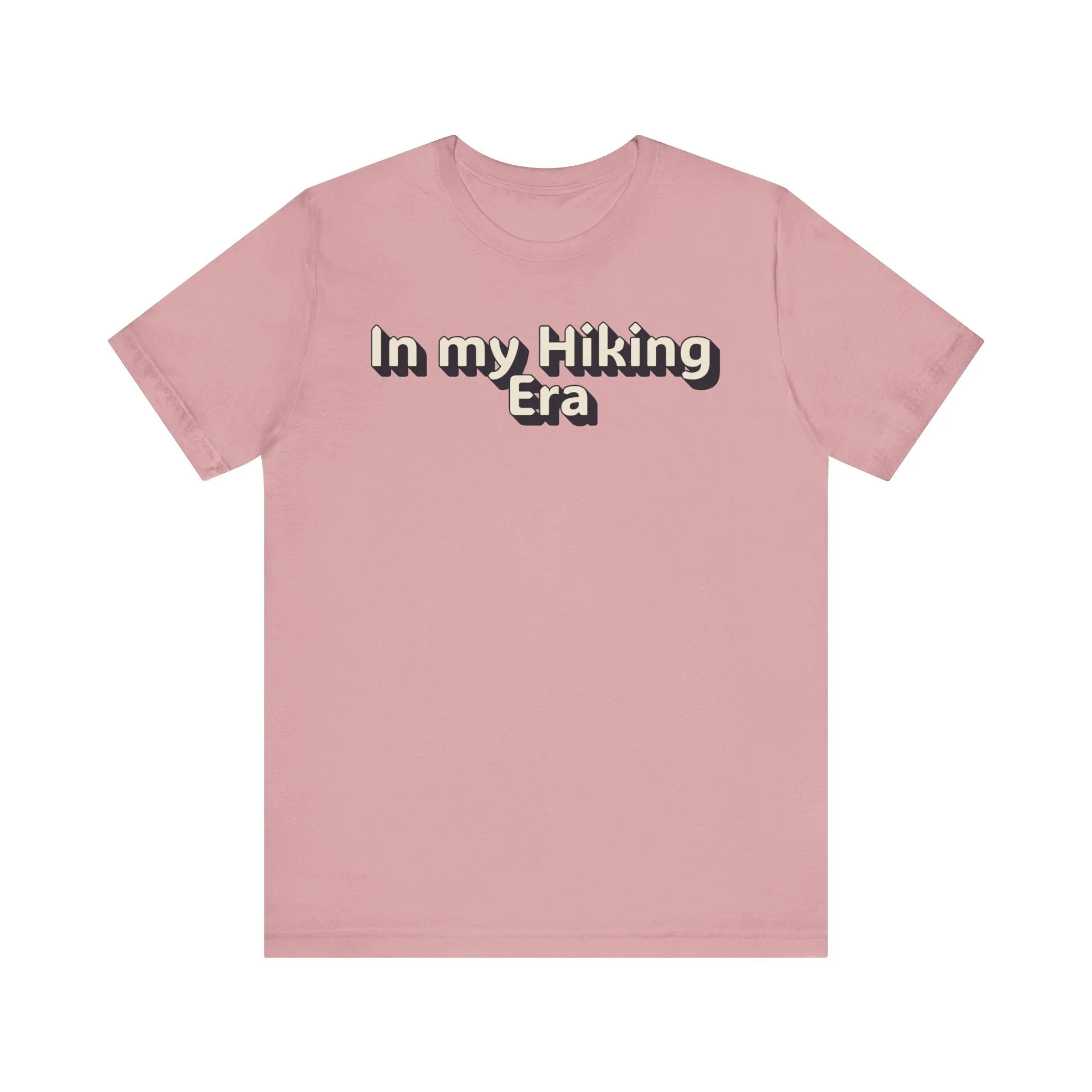 In My Hiking Era T-Shirt