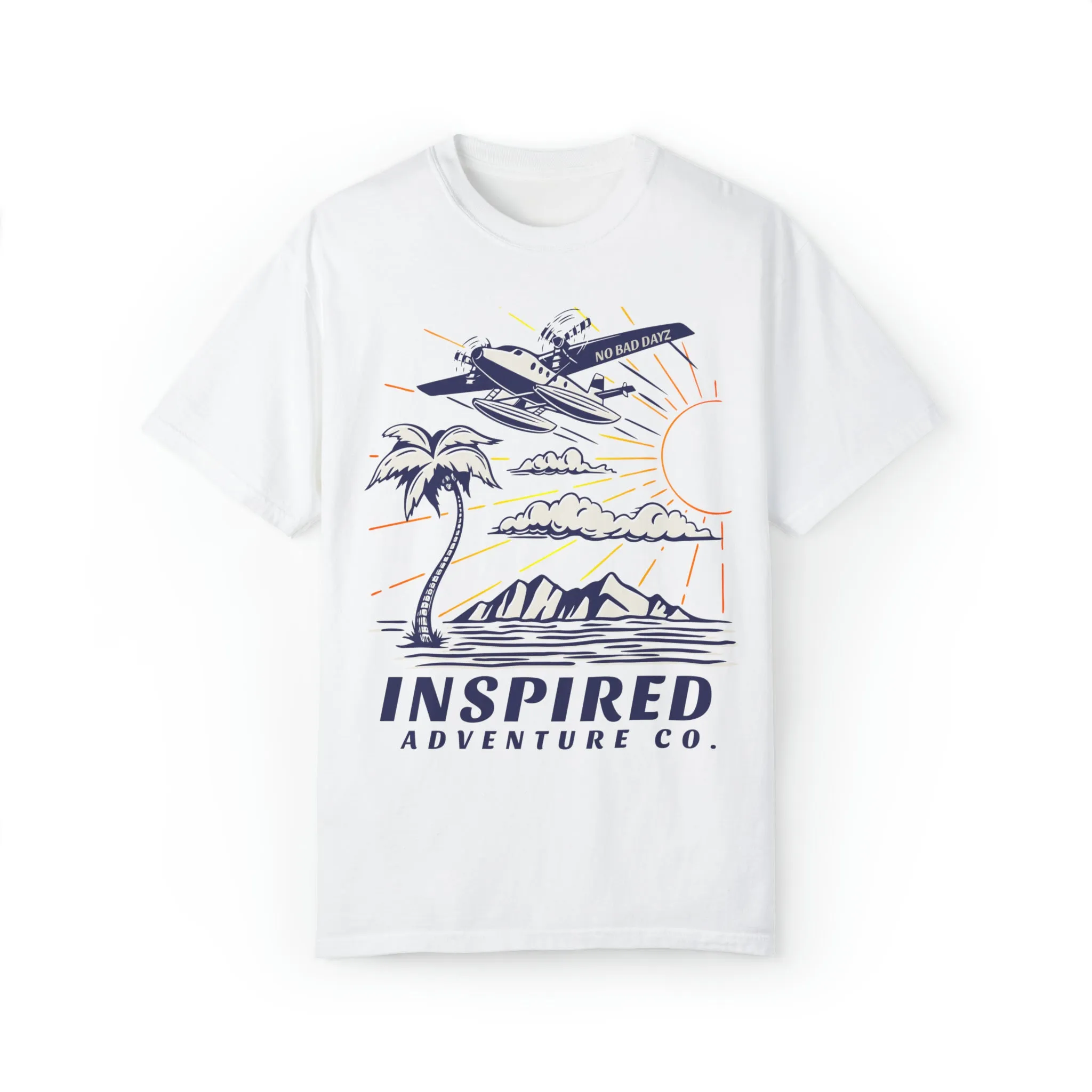 Inspired Adventure Company... No Bad Dayz! Hiking, Adventure, Travel Unisex Garment-Dyed T-shirt