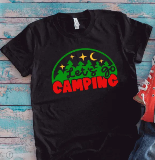 Let's Go Camping, Black Unisex Short Sleeve T-shirt