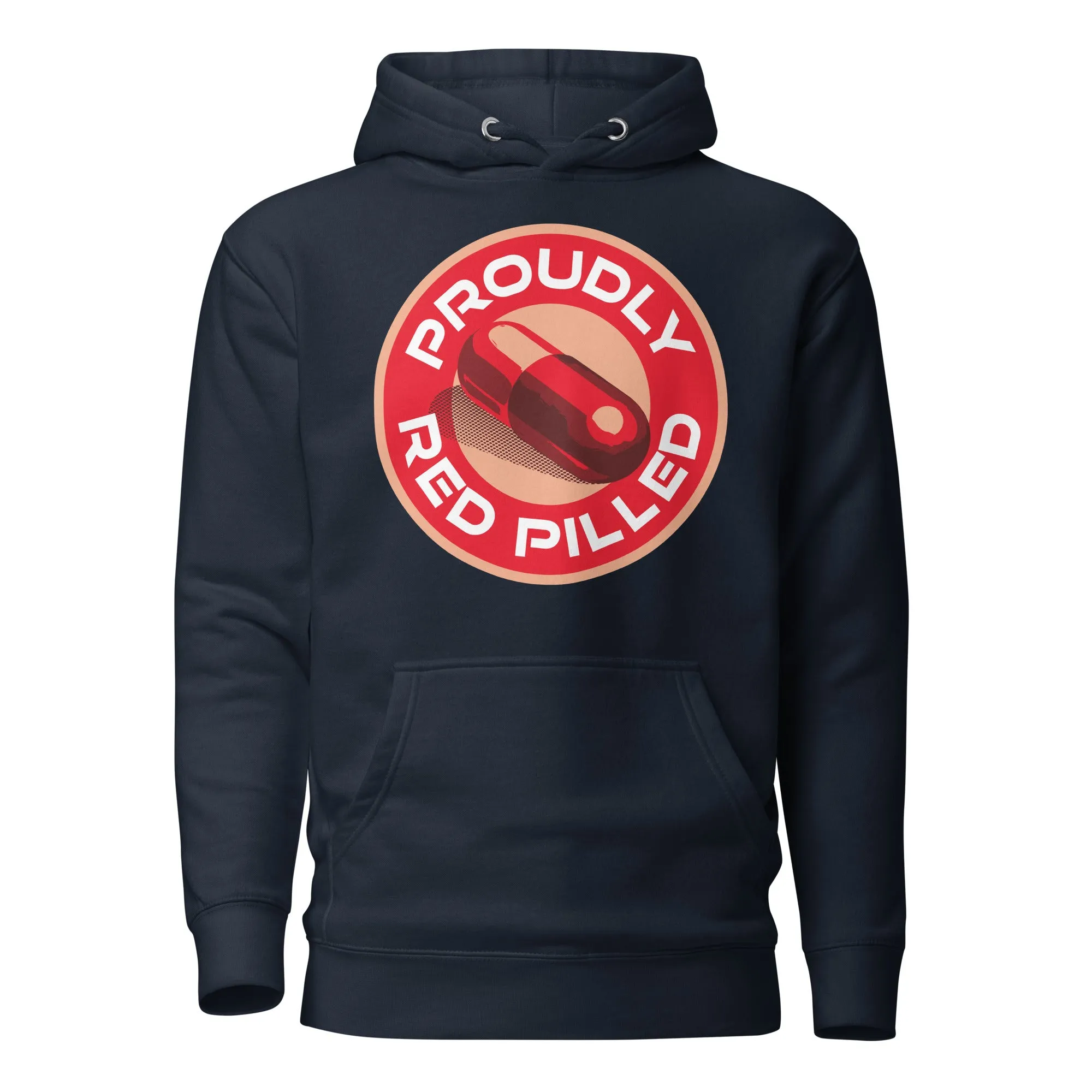 Proudly Red Pilled Hoodie