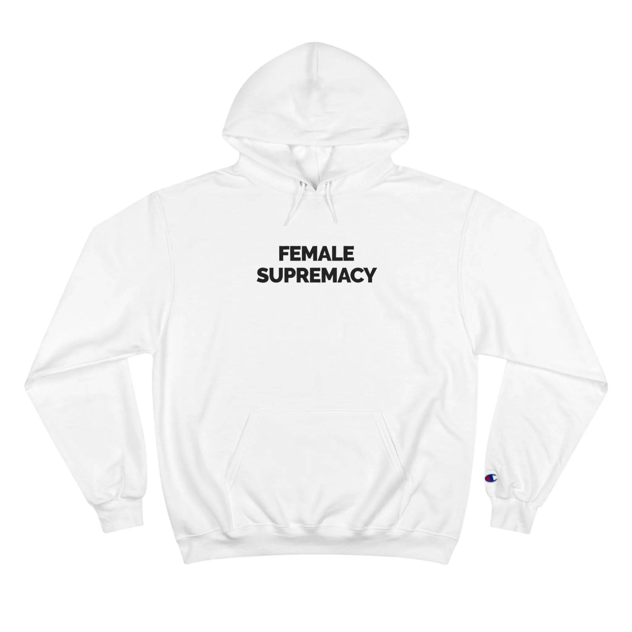 "Female Supremacy" Women's Champion Hoodie
