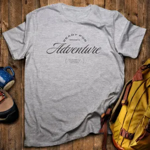 Ready for Adventure T-Shirt