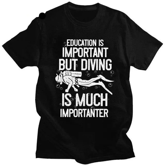 Scuba diving T-Shirt for Men | Education Is Important