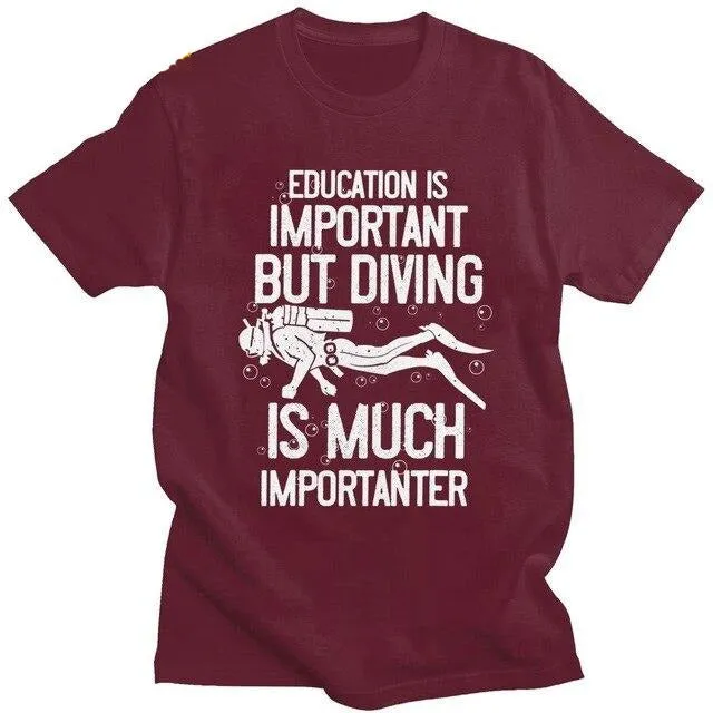 Scuba diving T-Shirt for Men | Education Is Important
