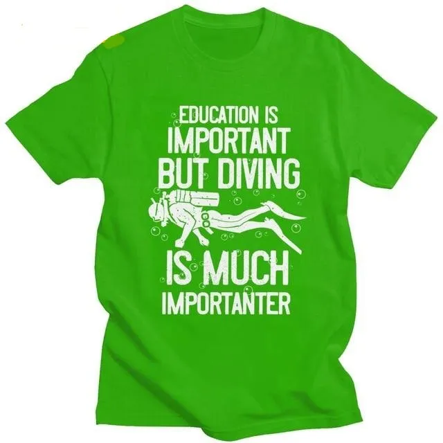 Scuba diving T-Shirt for Men | Education Is Important