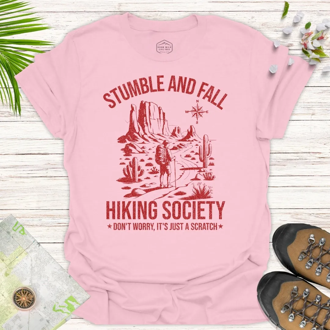 Stumble And Fall Hiking Society T-Shirt