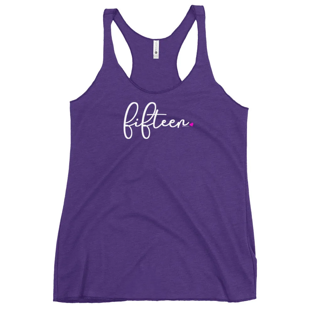Teen Girls 15th Birthday Racerback Tank Top - Script