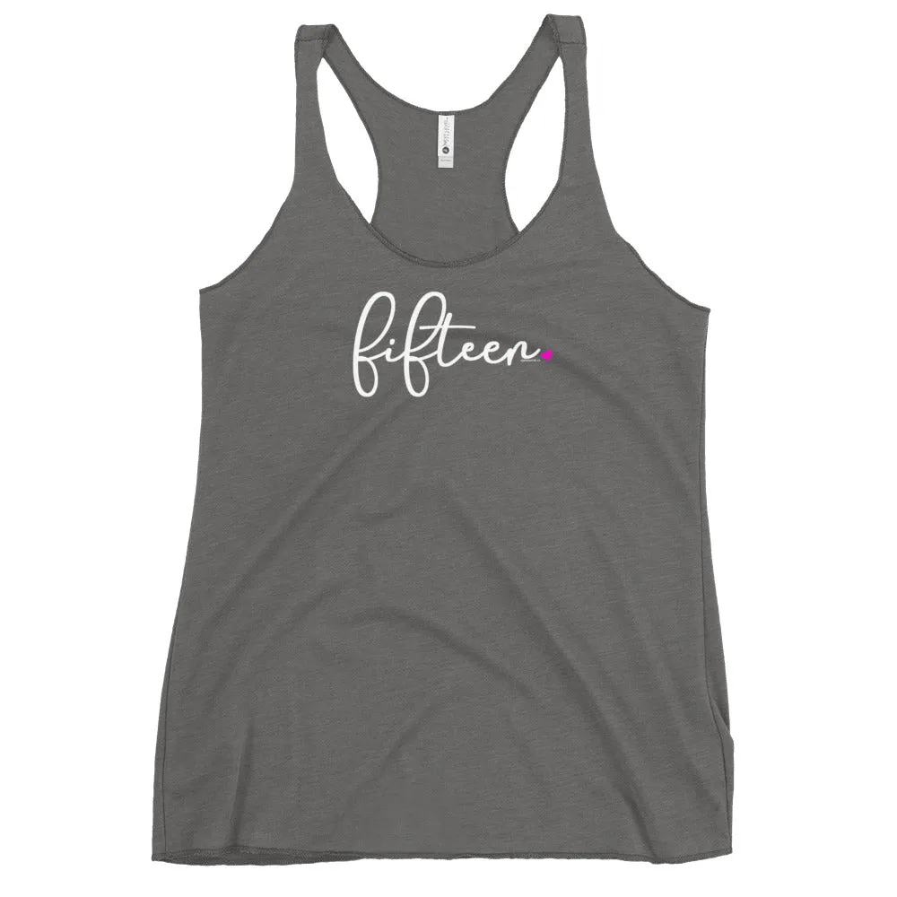 Teen Girls 15th Birthday Racerback Tank Top - Script