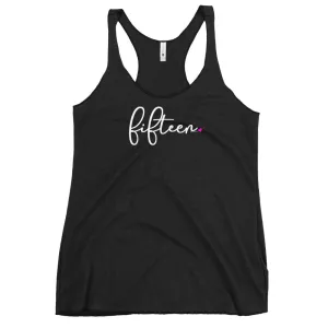 Teen Girls 15th Birthday Racerback Tank Top - Script