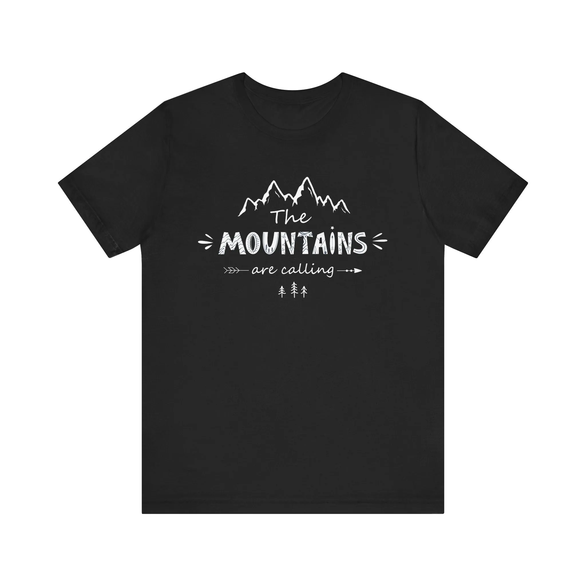 The Mountains Are Calling T-Shirt