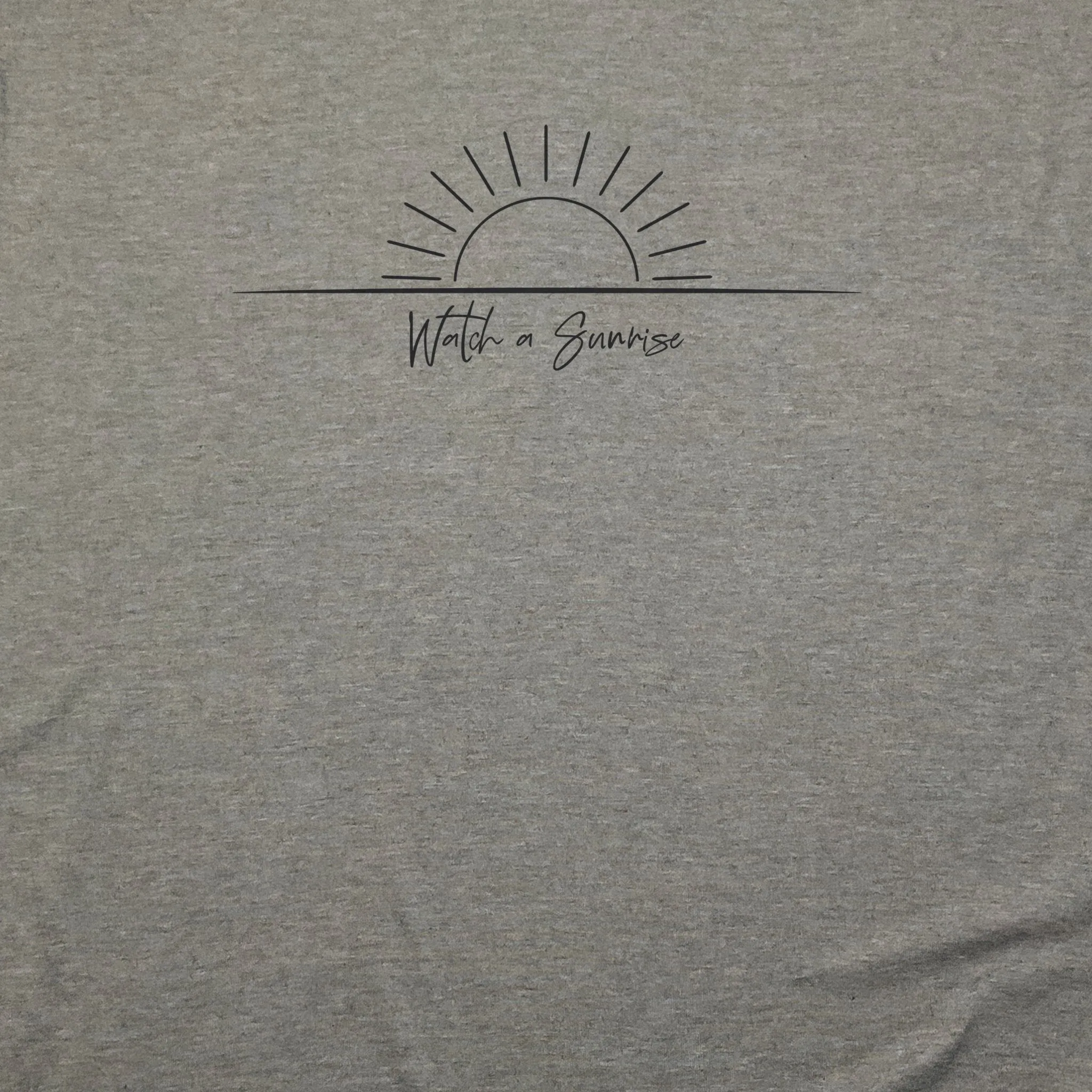 Watch a Sunrise T-Shirt