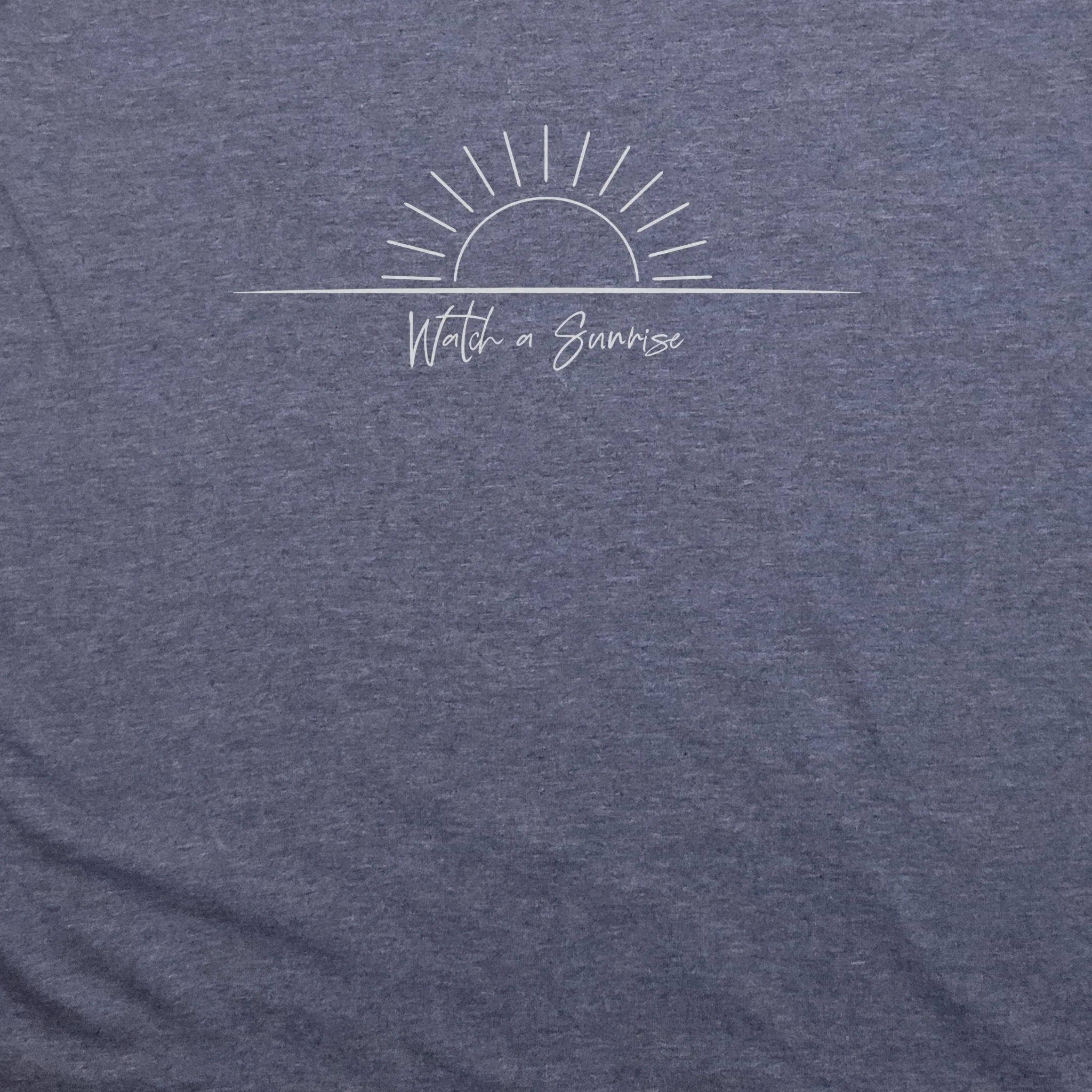 Watch a Sunrise T-Shirt